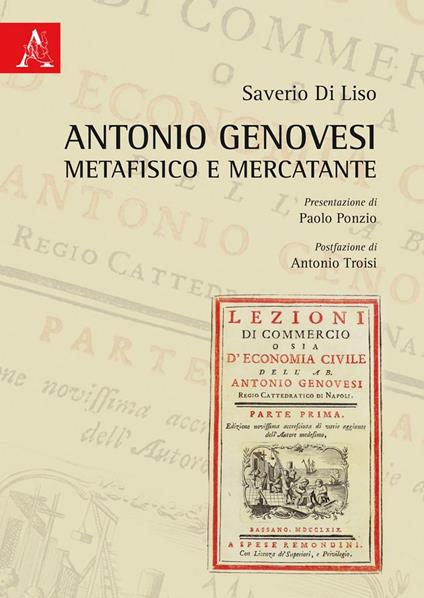 Antonio Genovesi metafisico e mercatante - Saverio Di Liso - copertina