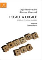 Fiscalità locale. Ricerca di un difficile equilibrio