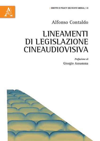 Lineamenti di legislazione cineaudiovisiva - Alfonso Contaldo - copertina