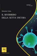 Il riverbero della Setta Oscura