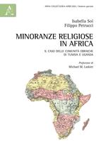 Minoranze religiose in Africa. Il caso delle comunità ebraiche di Tunisia e di Uganda