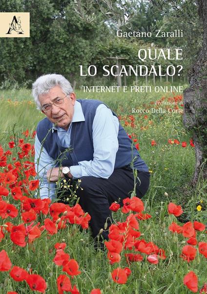 Quale lo scandalo? Internet e preti online - Gaetano Zaralli - copertina