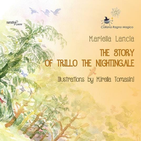 The story of trillo the nightingale - Mariella Lancia - copertina