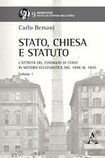 Stato, Chiesa e Statuto. L'attività del Consiglio di Stato in materia ecclesiastica dal 1848 al 1855