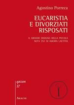 Eucaristia e divorziati risposati. Il grande disegno della piccola nota 351 di Amoris laetitia