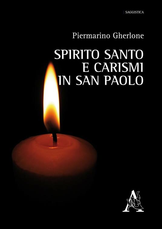 Spirito Santo e carismi in san Paolo - Piermarino Gherlone - copertina