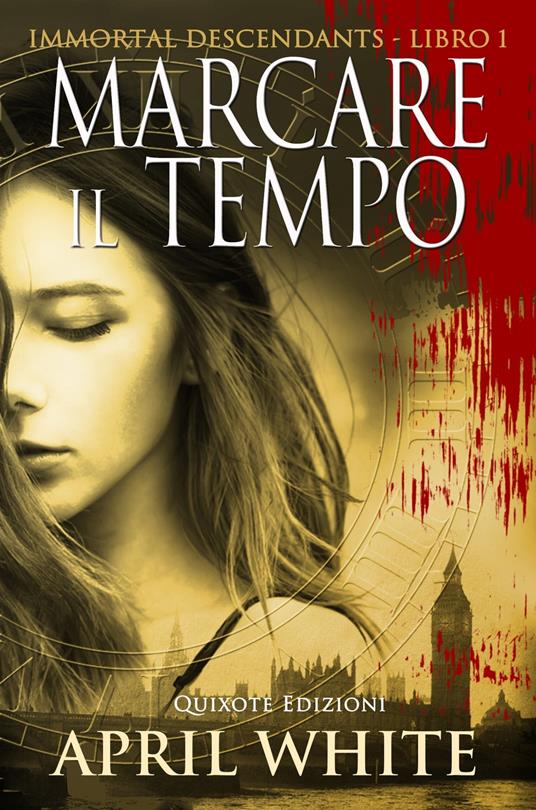 Marcare il tempo - April White - ebook