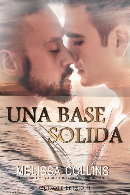 Una base solida - Melissa Collins - ebook