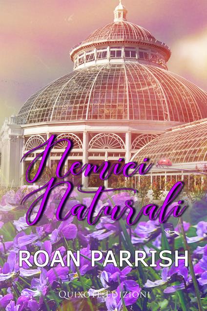 Nemici Naturali - Roan Parrish - ebook