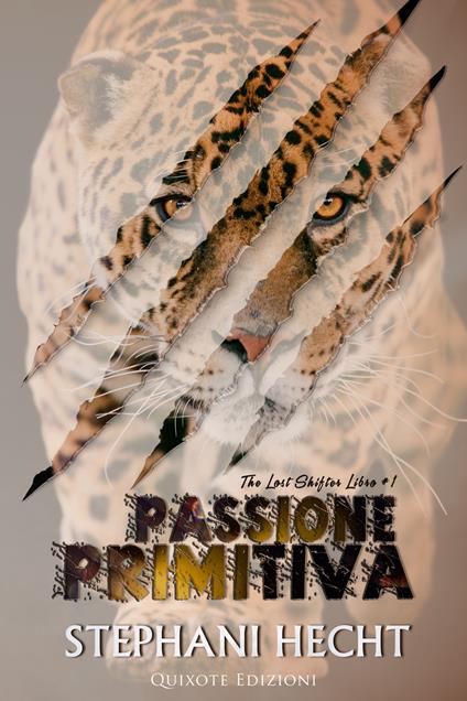 Passione primitiva - Stephani Hecht - ebook