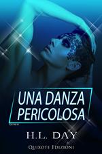 Una danza pericolosa