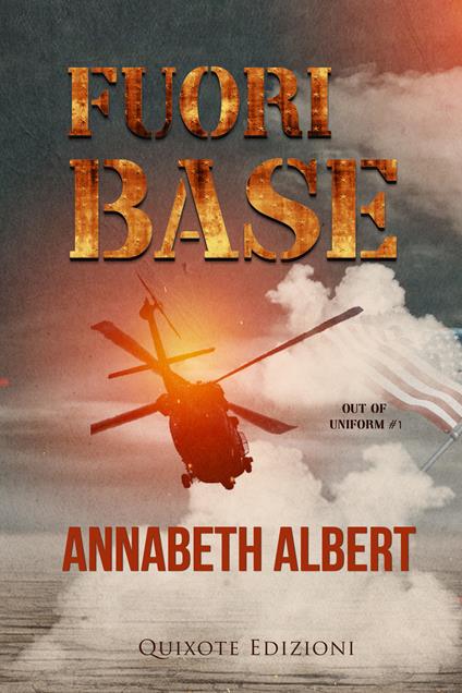 Fuori base - Annabeth Albert - ebook