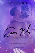 Save me – Edizione Italiana