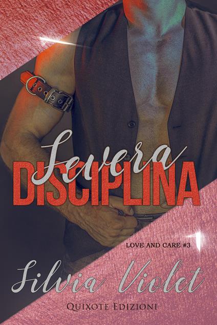 Severa Disciplina - Silvia Violet - ebook