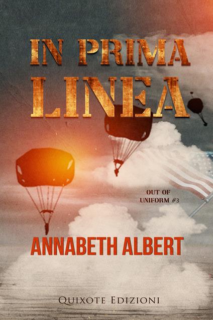In prima linea - Annabeth Albert - ebook