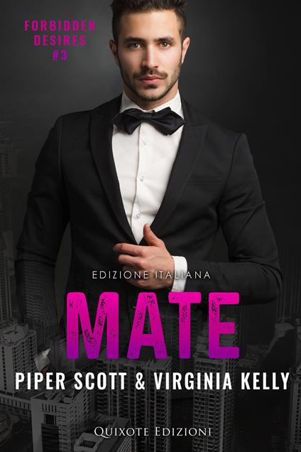 Mate – Edizione Italiana - Virginia Kelly,Scott Piper - ebook