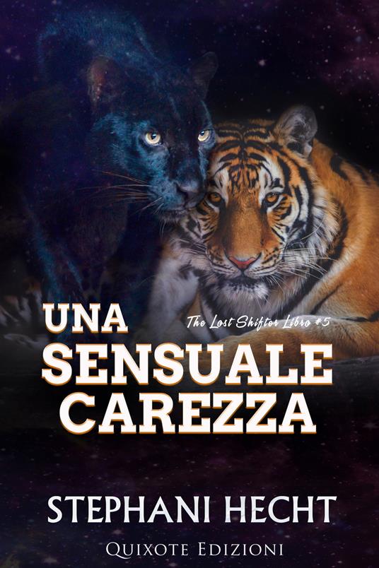 Una sensuale carezza - Stephani Hecht - ebook