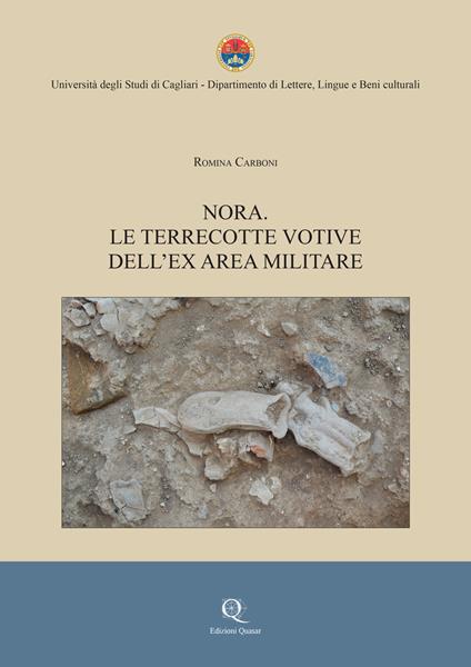 Nora. Le terrecotte votive dell'ex area militare - Romina Carboni - copertina