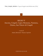 Regio V. Ancona, Cingoli, Cupra Montana, Numana, Osimo, San Vittore di Cingoli