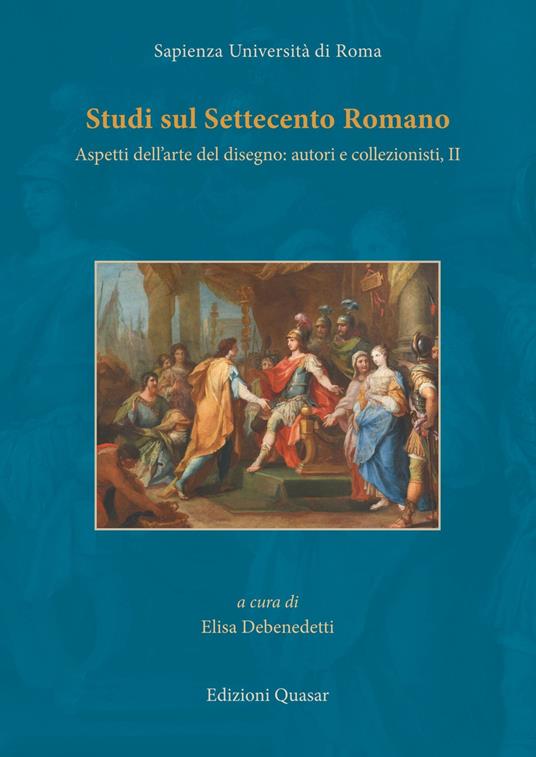 Studi sul Settecento romano. Vol. 2: Aspetti dell'arte del disegno: autori e collezionisti - copertina