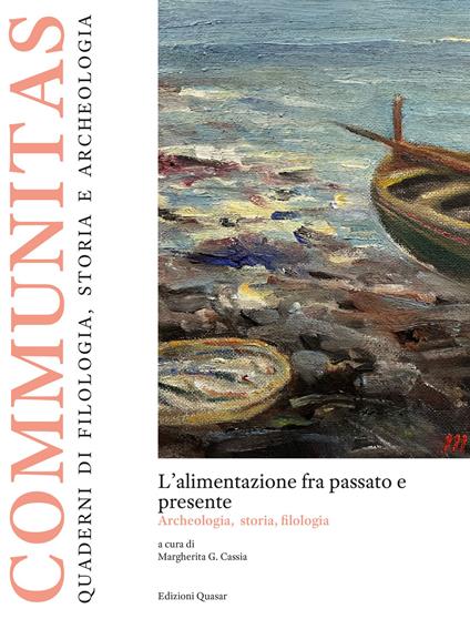 L'alimentazione fra passato e presente. Archeologia, storia, filologia - copertina
