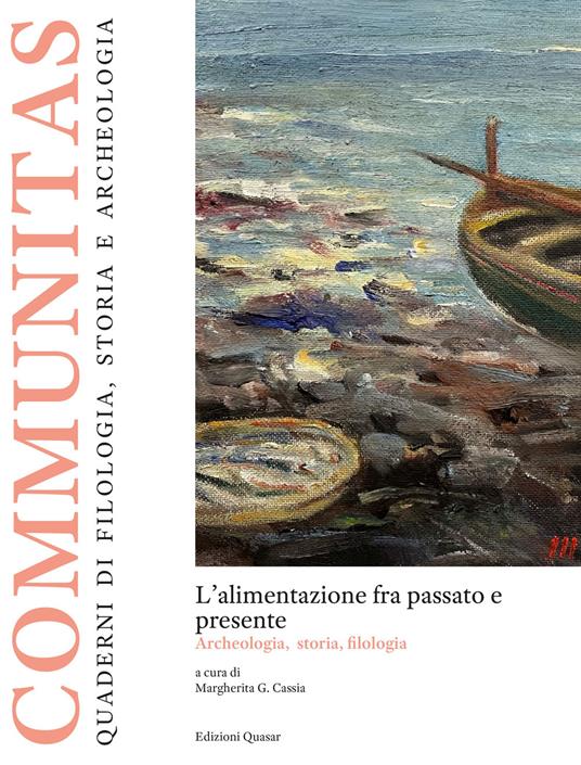 L'alimentazione fra passato e presente. Archeologia, storia, filologia - copertina