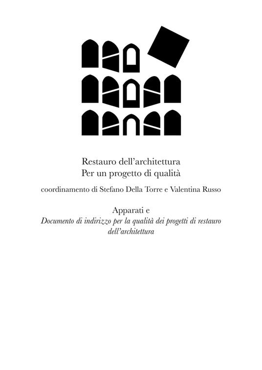 Restauro dell'architettura. Per un progetto di qualità - copertina