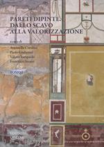 Pareti dipinte. Dallo scavo alla valorizzazione. Atti del XIV Congresso internazionale dell’Association Internationale pour la Peinture Murale Antique (AIPMA) (Napoli-Ercolano, 9-13 settembre 2019). Ediz. multilingue