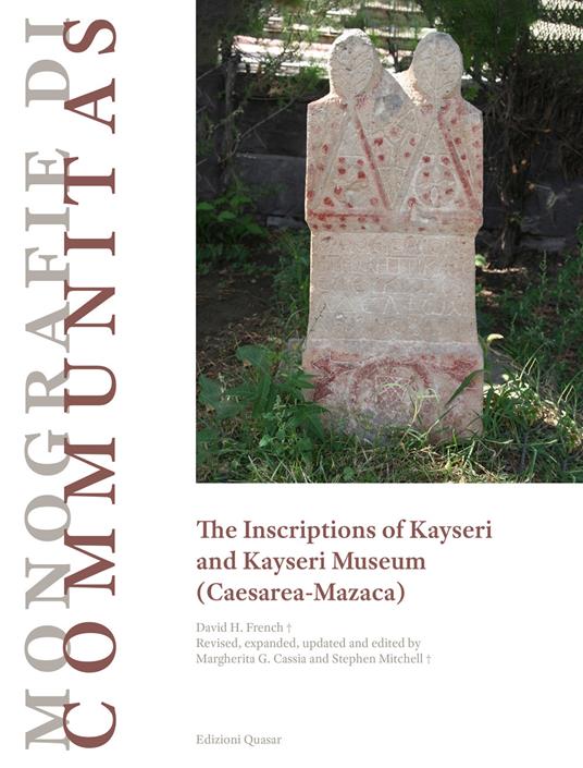 The inscriptions of Kayseri and Kayseri Museum (Caesarea-Mazaca) - David Henry French - copertina