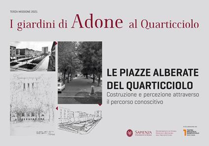 Le piazze alberate del Quarticciolo. Costruzione e percezione attraverso il percorso conoscitivo. Catalogo della mostra (Roma, 16 dicembre 2022-20 aprile 2023). Ediz. illustrata - copertina