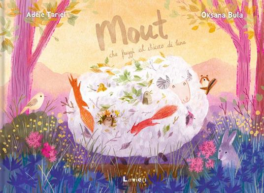 Mout che fuggì al chiaro di luna. Ediz. a colori - Adèle Tariel,Oksana Bula - copertina
