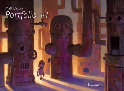 Portfolio #1. Ediz. illustrata - Matt Dixon - copertina