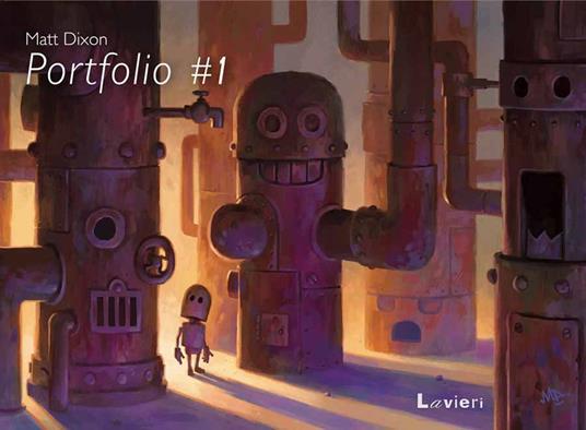 Portfolio #1. Ediz. illustrata - Matt Dixon - copertina