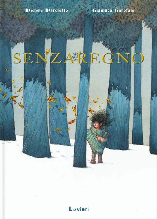 Senzaregno. Ediz. a colori - Michele Marchitto - copertina