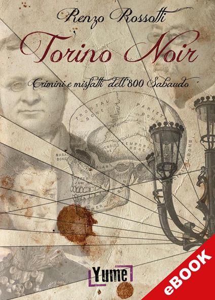Torino noir - Renzo Rossotti - ebook