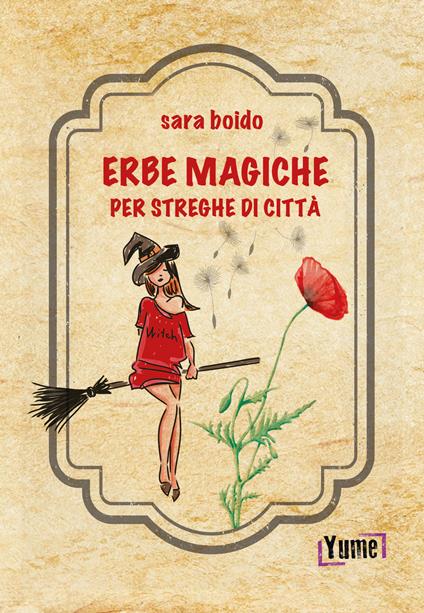 Erbe magiche per streghe di città - Sara Boido - copertina
