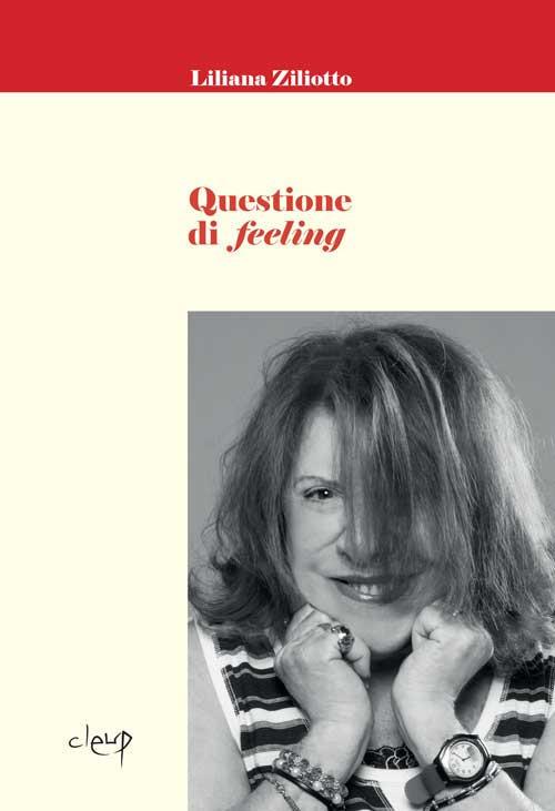 Questione di feeling - Liliana Ziliotto - copertina