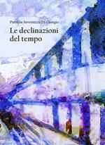 Le declinazioni del tempo
