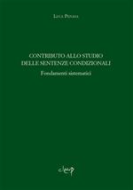 Contributo allo studio delle sentenze condizionali. Fondamenti sistematici