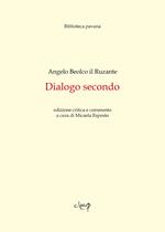 Dialogo secondo. Ediz. critica