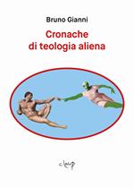 Cronache di teologia aliena