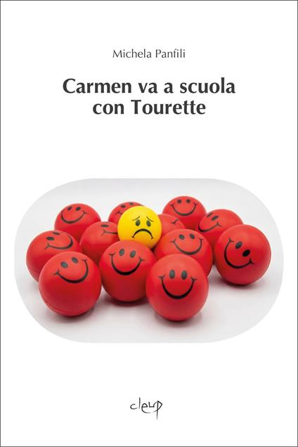 Carmen va a scuola con Tourette - Michela Panfili - copertina