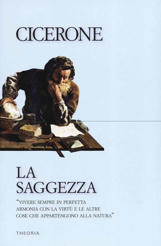 La saggezza - Marco Tullio Cicerone - copertina