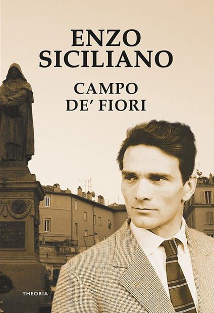 Campo de' Fiori - Enzo Siciliano - ebook