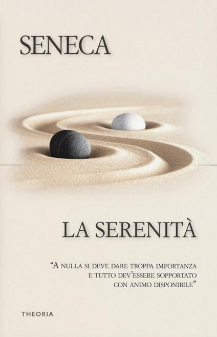 La serenità - Lucio Anneo Seneca - copertina