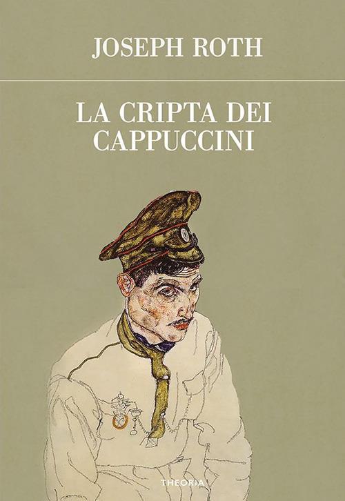 La cripta dei cappuccini - Joseph Roth,Simona Piangatello - ebook