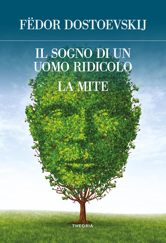 Il sogno di un uomo ridicolo e altri racconti - Fëdor Dostoevskij - copertina