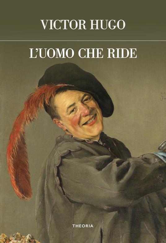L'uomo che ride. Ediz. integrale - Victor Hugo - copertina