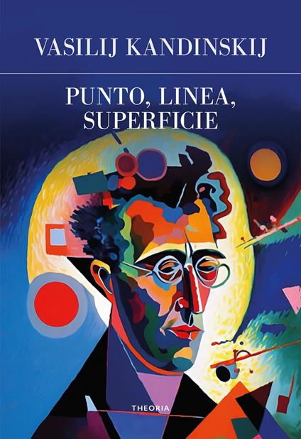 Punto, linea, superficie. Ediz. integrale - Vasilij Kandinskij - copertina