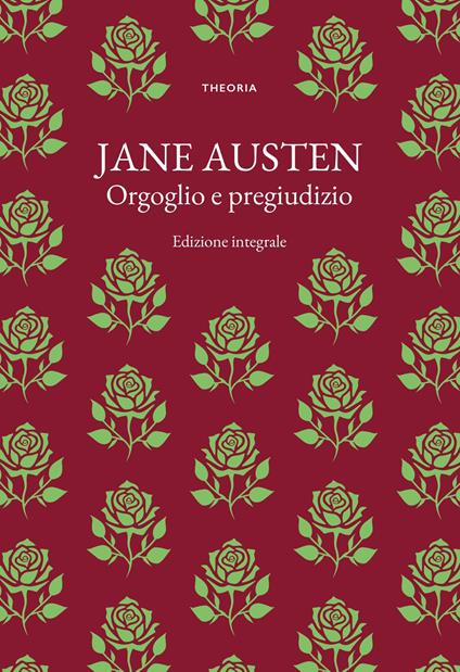 Orgoglio e pregiudizio. Ediz. integrale - Jane Austen - copertina